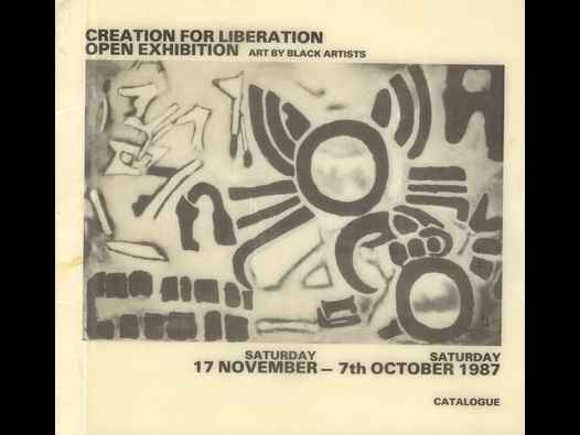 image of Creation for Liberation Open Exhibition Art by Black Artists 1987