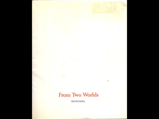 From Two Worlds - catalogue. Catalogue relating to an exhibition, 1986