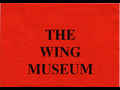 click to show details of The Wing Museum