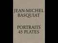 click to show details of JEAN-MICHEL BASQUIAT PORTRAITS 45 PLATES